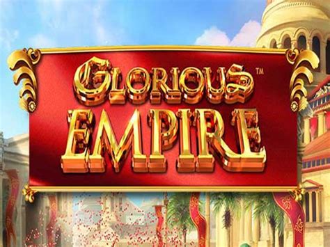 Glorious Empire HQ 3